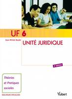 UF 6, unité juridique