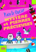 Rico & Oscar, 3, Rico et Oscar, 3 : Mystère et pierres précieuses