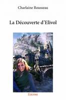 La Découverte d'Elivol