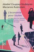 L'économie pour toutes, Un livre pour les femmes, que les hommes feraient bien de lire aussi