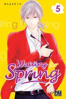 5, Waiting for spring - Tome 5