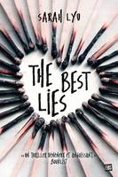 The best lies