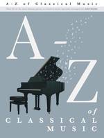 A-Z Of Classical Music