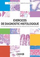 Exercices de diagnostic histologique, À la recherche des tissus dans des préparations microscopiques