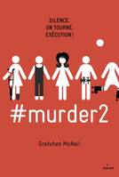 2, #murder, Tome 02, #murder2