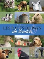 Les races de pays en Vendée, Biodiversité domestique & patrimoine bâti