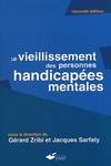 LE VIEILLISSEMENT DES PERSONNES HANDICAPEES MENTALES