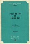 L'Asie du sud et du sud, quelques problèmes d'organisation, d'évolution et de fonctionnement