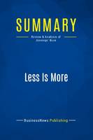 Summary: Less Is More, Review and Analysis of Jennings' Book