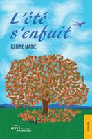 L'été s'enfuit