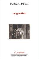 Le graillon, Poésie ouvrière