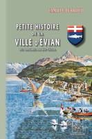 Petite histoire de la ville d'Évian, Des origines au xixe siècle