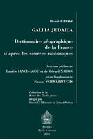 Gallia Judaica, Dictionnaire géographique de la france d'après les sources rabbiniques