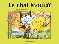 Les petits chats, Le Chat Mouraï