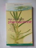 Mes Secrets De Pharmacienne