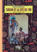 Cycle de Tarzan, 16, Tarzan et la Cité de l'or, (cycle de Tarzan n° 16)