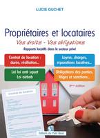 Propriétaires et locataires, Vos droits - Vos obligations