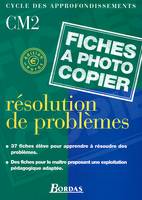 Résolution de problèmes CM2 2001 Fiches à photocopier