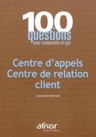 Centre d'appels - Centre de relation client