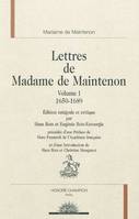 Lettres de madame de Maintenon, 1650-1689