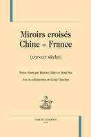 Miroirs croisés Chine-France - XVIIe-XXIe siècles