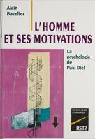 L'homme et ses motivations, la psychologie de Paul Diel