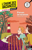 Enigme des vacances : Parfum de vacances CM1/CM2