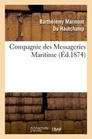 Compagnie des Messageries Maritimes La question du tonnage de capacité des Navires