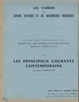 Les principales écoles de la doctrine économique en France. Troisième série : Néo-Capitalisme, socialisme scientifique, principaux courants actuels. 3. Les principaux courants contemporains