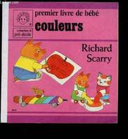 Premier livre de bébé, [1], PREMIER LIVRE DE BEBE : COULEURS - COLLECTION PRE-ECOLE