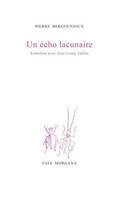 Un Echo Lacunaire, Entretien Avec Jean-Louis Tallon