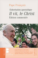 Il vit, le Christ, Exhortation apostolique du pape françois