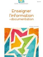 Enseigner l'information-documentation