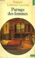 Le Partage des femmes