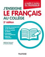 J'enseigne le français au collège - 2e éd.