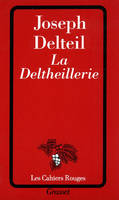 La deltheillerie