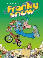 Franky Snow., 3, Franky Snow - Tome 03, Frime contrôle