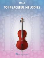 101 Peaceful Melodies Violoncelle