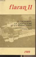 Flaran n°11 - Centre culturel de l'Abbaye de Flaran, 11e journées internationales d'histoire 8-9-10 sept. 1989 - Le vigneron, la viticulture et la vinification en Europe occidentale au Moyen Age et à l'époque moderne - L'iconographie du travail viticole e