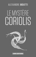 Le Mystère Coriolis