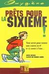 Prêts pour la sixième