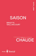 Saison chaude