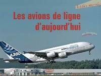 Avions De Ligne D'Aujourd'Hui En Images