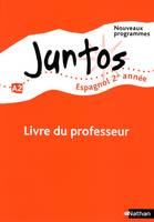 Juntos 2e année 2009 - Livre du professeur