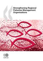 Strengthening Regional Fisheries Management Organisations