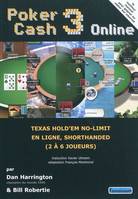 3, Online, POKER CASH 3 ONLINE, texas hold'em no-limit en ligne, shorthanded, 2 à 6 joueurs