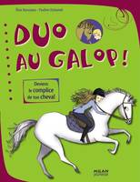 Duo au galop, Comment être complice avec son cheval