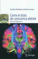 Coma et états de conscience altérée