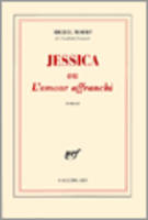 Jessica ou L'amour affranchi, roman