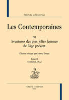 LES CONTEMPORAINES. TOME 2. NOUVELLES 28-52